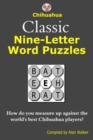 Chihuahua Classic Nine-Letter Word Puzzles - Book