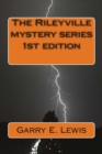 The Rileyville Mystery Series 1st edition - Book