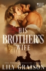 His Brother's Wife - Book