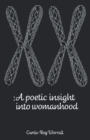 A Poetic Insight into Womanhood - eBook