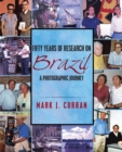 Fifty Years of Research on Brazil : A Photographic Journey - eBook