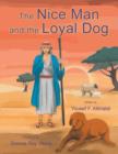 The Nice Man and the Loyal Dog : Yousef F. Alkhaldi - Book