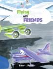 Flying With Friends - Book