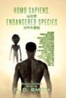 Homo Sapiens, Endangered Species - Book