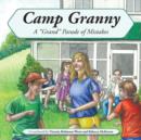 Camp Granny : A "Grand" Parade of Mistakes - Book