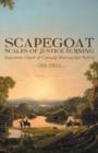 Scapegoat - Scales of Justice Burning : Supreme Court of Canada Manuscript Ruling - Book