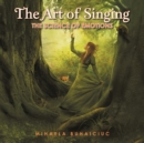 The Art of Singing : The Science of Emotions - eBook