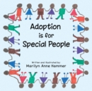 Adoption Is for Special People - eBook