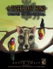 A Tiger's Last Song : Episode 1: Wolves of Gondwana - Book