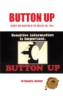 Button Up : Secrecy and Deception in the Nuclear Fuel Cycle - eBook