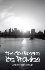 The City Breaks Its Promise - eBook