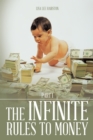 The Infinite Rules to Money : Part 1 - eBook