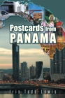 Postcards from Panama : A Year of Culture Shock and Adaptation - eBook