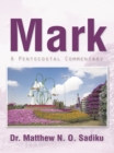 Mark : A Pentecostal Commentary - eBook