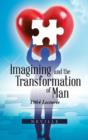 Imagining and the Transformation of Man : 1964 Lectures - Book
