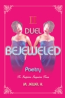 Bejeweled Poetry Ii : Duel - eBook