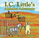 I. C. Little'S Alphabet Adventure - eBook
