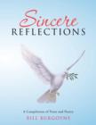 Sincere Reflections : A Compilation of Prose and Poetry - Book