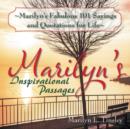 Marilyn's Fabulous 101 Sayings and Quotations for Life : Marilyn's Inspirational Passages - Book