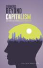 Thinking Beyond Capitalism : An African American Alternative - Book