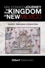 Maldonado Journey to the Kingdom of New Mexico : Volume X - Descendants of Antonio Perez - eBook