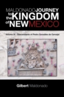 Maldonado Journey to the Kingdom of New Mexico : Volume Xi - Descendants of Pedro Gonzales De Carvajal - eBook