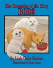 The Chronicles of Mr. Kitty : Bo Bo - eBook