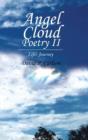 Angel Cloud Poetry II : Life's Journey - Book