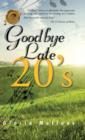 Goodbye Late 20's - Book
