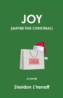 Joy : (Maybe This Christmas) - eBook