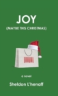 Joy : (Maybe This Christmas) - Book