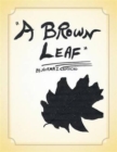 A Brown Leaf - Book
