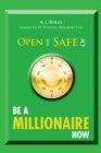 Open the Safe of Be a Millionaire Now - eBook