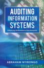 Auditing Information Systems : Enhancing Performance of the Enterprise - Book