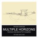 Multiple Horizons : Yokohama International Port Competition - Book