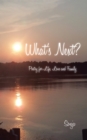 What's Next? : Poetry for Life, Love and Family - eBook