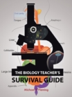 The Biology Teacher's Survival Guide - eBook