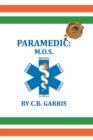 Paramedic : M.O.S. - Book