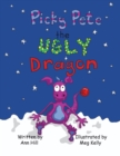 Picky Pete the Ugly Dragon - eBook