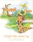 Anna Banana : A Golden Yellow Banana Slug - eBook