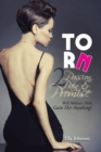 Torn 2 : Passion, Pain & Promise: Will Melissa's Pain Gain Her Anything? - Book