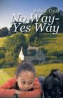 No Way - Yes Way - Book