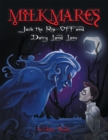 Milkmares : Jack the Rip-Off and Dairy Land Lane - eBook