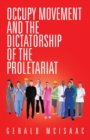 Occupy Movement and the Dictatorship of the Proletariat - eBook