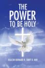 The Power to Be Holy - Book