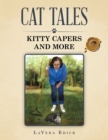 Cat Tales : Kitty Capers and More - eBook