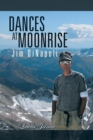 Dances at Moonrise : Jim Dinapoli - Book