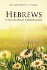 Hebrews : A Pentecostal Commentary - eBook