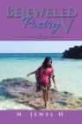Bejeweled Poetry V : Alive - eBook