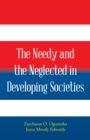 The Needy and the Neglected in Developing Societies. - eBook
